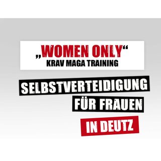 women only Selbstverteidigung fr Frauen Seminar in Deutz am 28.05.16