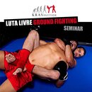 Luta Livre Ground Fighting Seminar